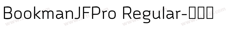 BookmanJFPro Regular字体转换